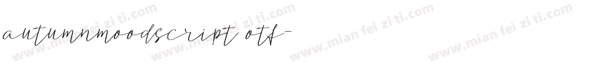 autumnmoodscript otf字体转换